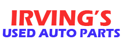 Irving's Used Auto Parts